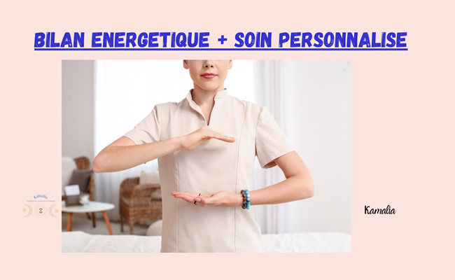 Bilan énergétique + massage ou soin  adapté (1h)